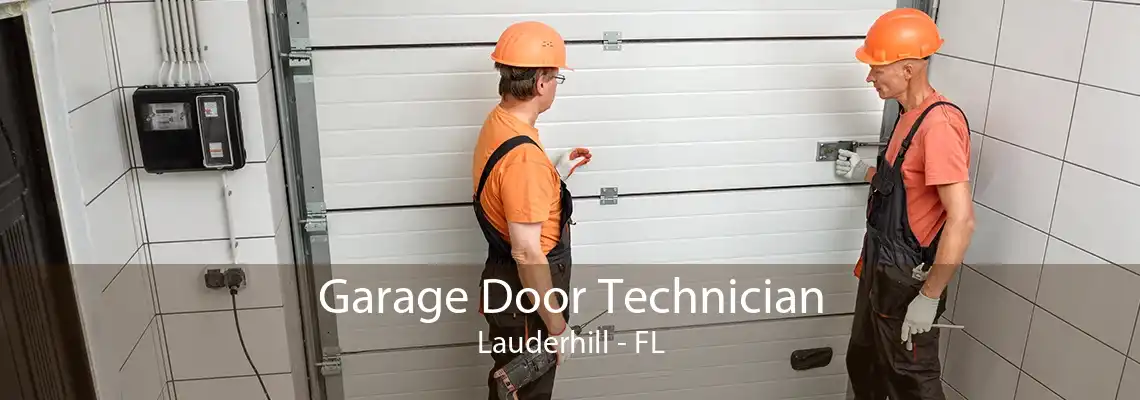 Garage Door Technician Lauderhill - FL