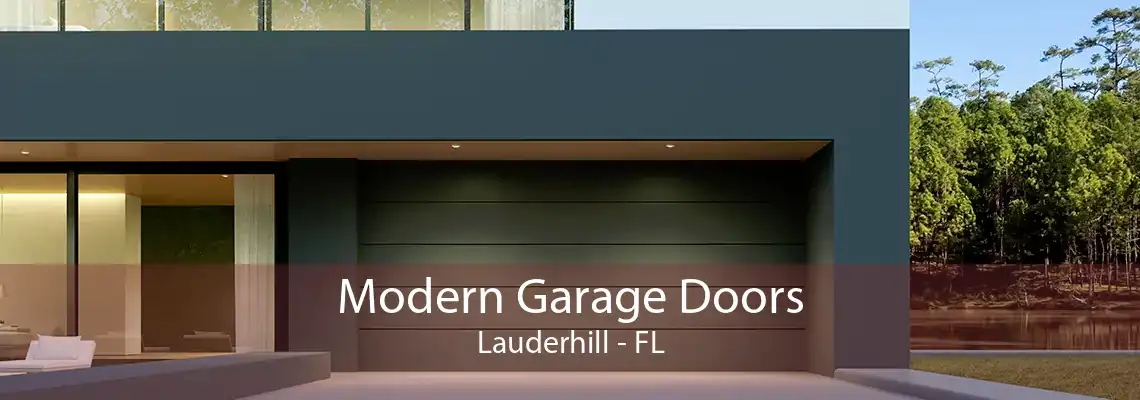 Modern Garage Doors Lauderhill - FL