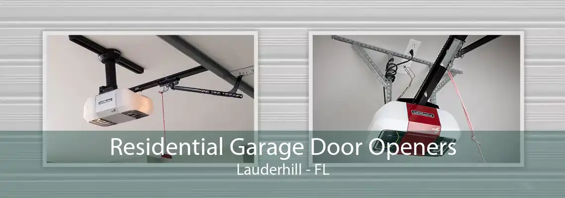 Residential Garage Door Openers Lauderhill - FL