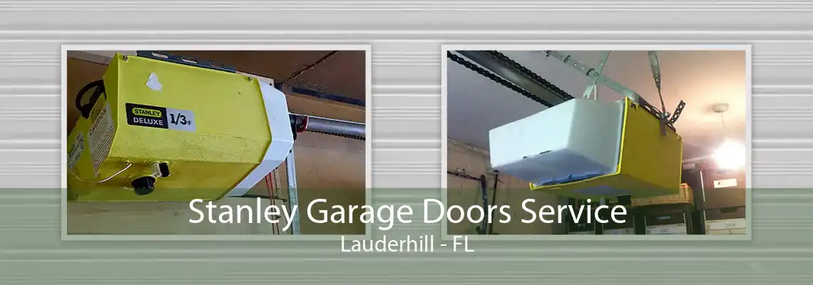 Stanley Garage Doors Service Lauderhill - FL